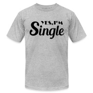 i m single shirt